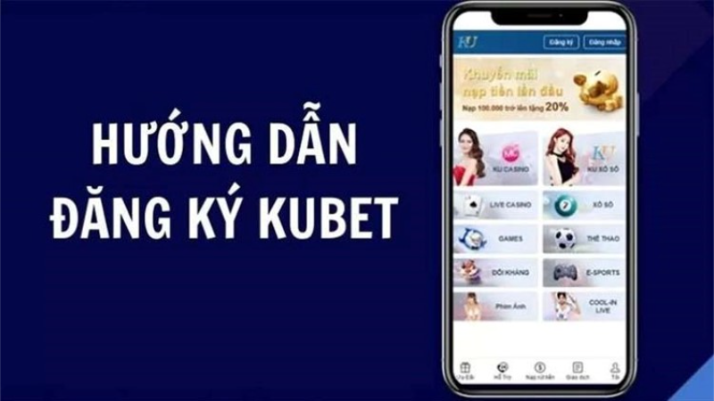 Đăng ký Kubet cần điều kiện gì?